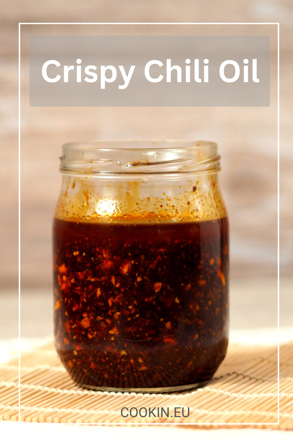 Crispy Chili Oil Cookin Crispy Chili Oil Cookin
